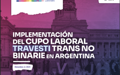 IMPLEMENTACIÓNDEL CUPO LABORALTRAVESTI TRANS NOBINARIE EN ARGENTINA