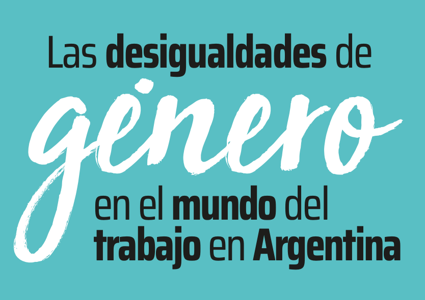 Las desigualdades de género en el mundo del trabajo en Argentina